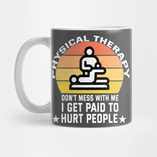 Physical Therapy Funny Massage Assistant Mug